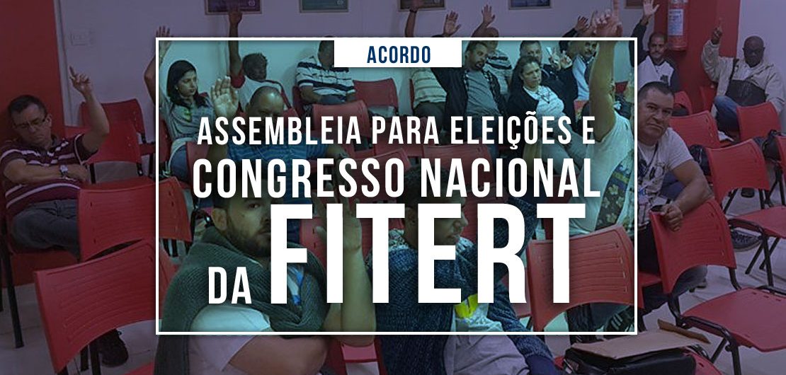 noticias-assembleiacongressoeeleicoes-fitert