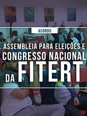 noticias-assembleiacongressoeeleicoes-fitert