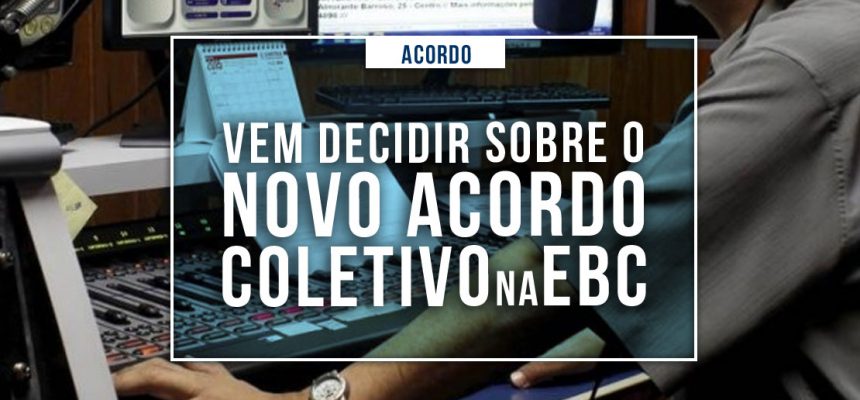 noticias-boletim-novoacordocoletivoebc2017