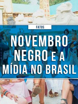 noticias-novembronegroeamidia