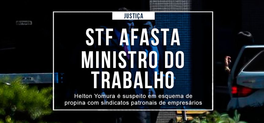 noticias-ministrodotrabalhoafastado