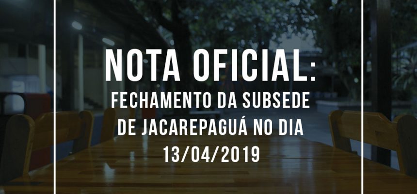 nota-oficial-fechamento-subsede